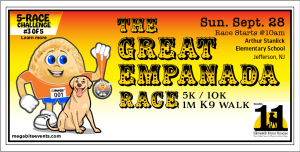 THE EMPANADA 5K/10K AND 1 MILE K9 WALK
