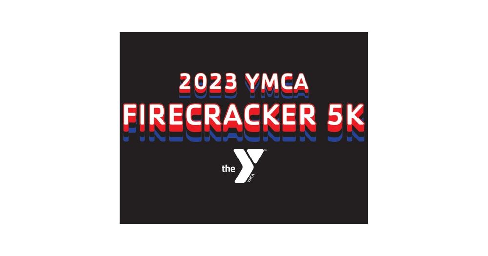 Firecracker 5K 2024 - Campbell County YMCA