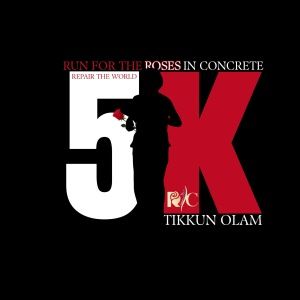 Run for the Roses: Repair the World (Tikkun Olam) 5k Run/Walk