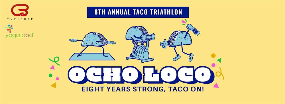 8th Annual Taco Triathlon