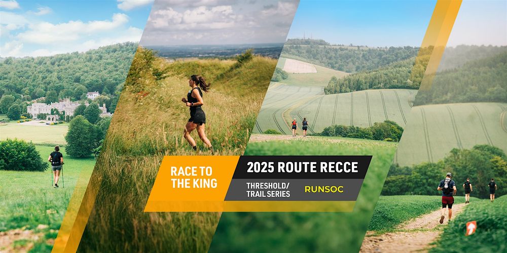 Race to the King Route Recce - with RUNSOCIAL