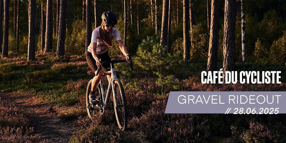 Café du Cycliste Gravel Rideout