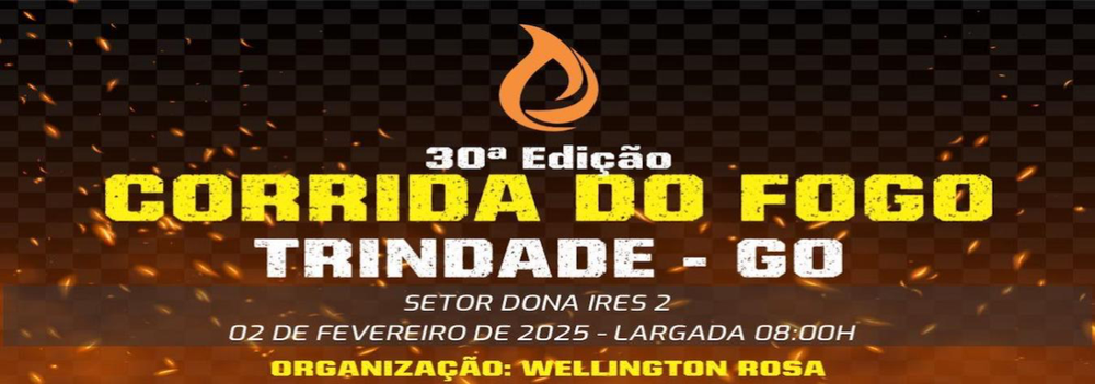 30 Corrida do Fogo-Trindade GO