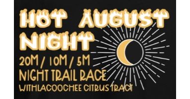 Hot August Night Trail Race
