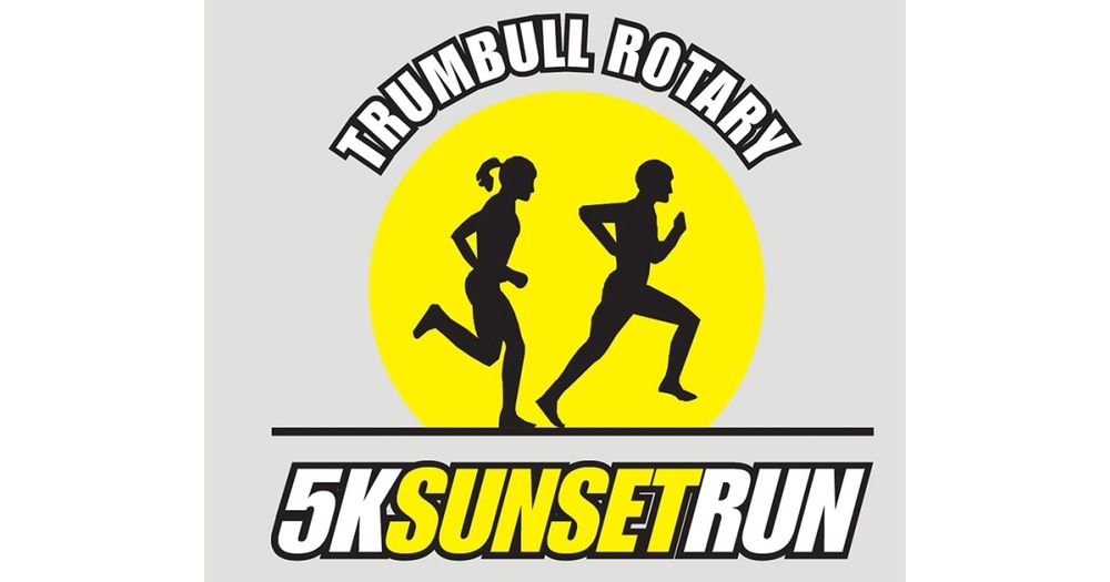 The Trumbull Rotary Sunset 5k Run & Walk