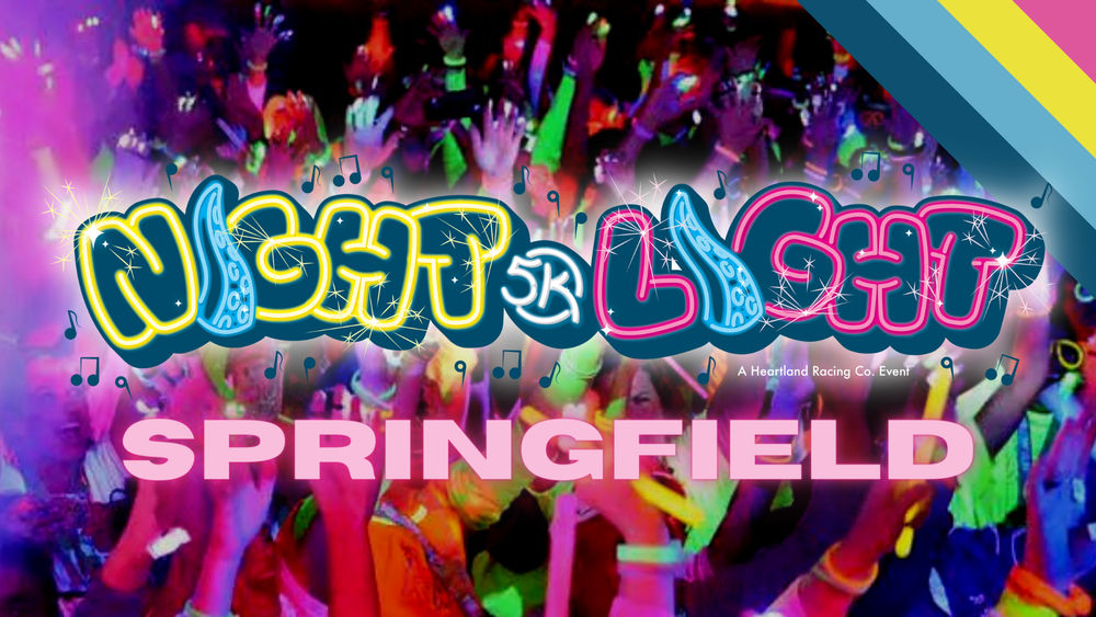 Night Light 5k | Springfield, MO