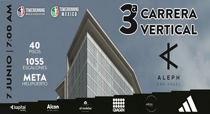 Carrera Vertical Aleph San Ángel Tower Running 3a. Edición