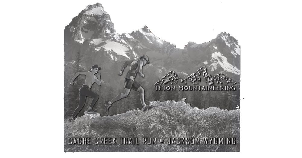 Teton Mountaineering Cache Creek Trail Run
