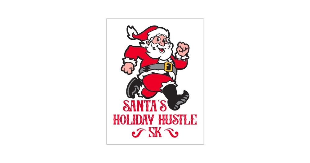 Santa's Holiday Hustle 5k
