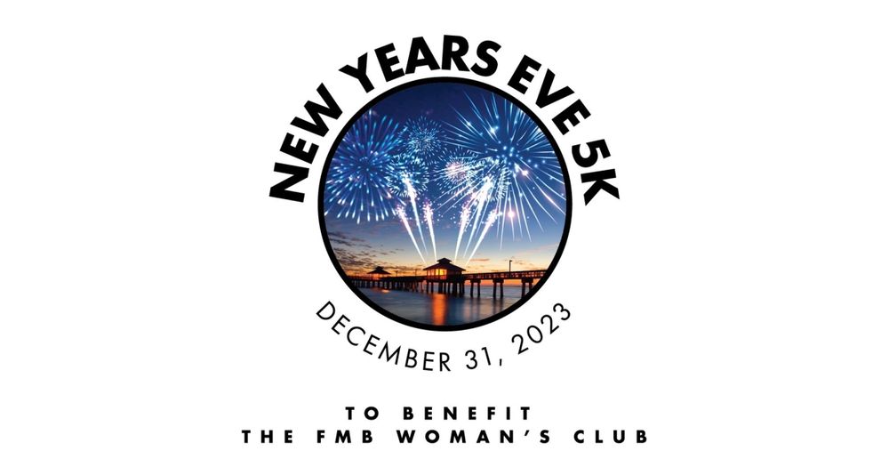 3rd Annual New Years Eve 5K To Benefit The Fort Myers Beach Woman's Club