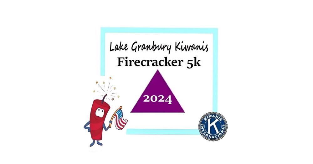 Lake Granbury Kiwanis Firecracker 5K & 1M Fun Run