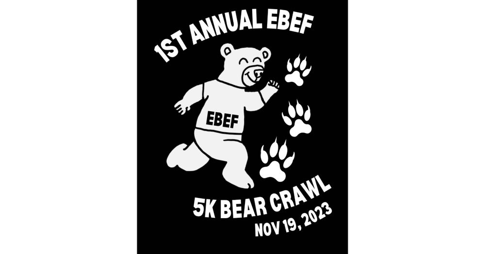 EBEF Bear Crawl: A 5K Run/Walk