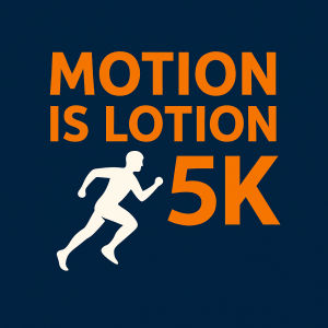 Motion is Lotion 2025