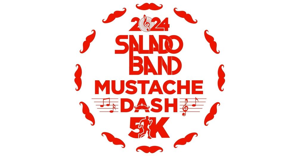 Salado Band Mustache Dash 5K