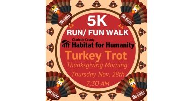 Charlotte County Habitat's 27th Annual Turkey Trot 2025 5K Run / Fun Walk