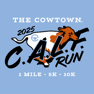 The 2025 Cowtown C.A.L.F. Race