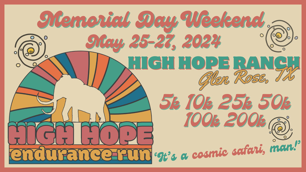 The Mammoth Glen Rose, TX - 100K - 50K - 25K - 10K - 5K and Mighty Mammoth 1K Fun Run