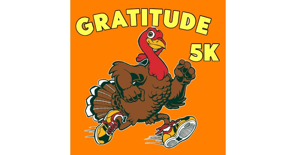 Gratitude 5k