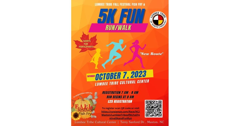 Lumbee Tribe of NC Fall Festival 5k and Fun Run