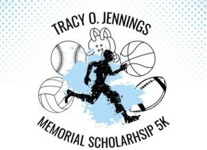 Tracy O. Jennings Memorial Scholarship 5K