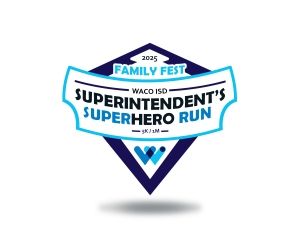 Waco ISD - Superintendent's SuperHero Run - 5K and 1K