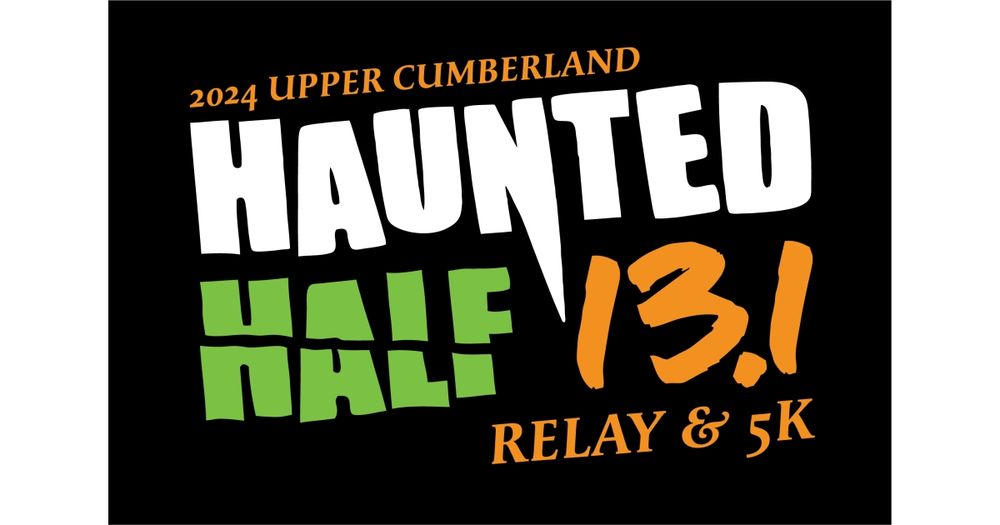 Upper Cumberland Haunted Half Marathon