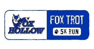 The 10th Annual Fox Hollow "Fox Trot" 5k