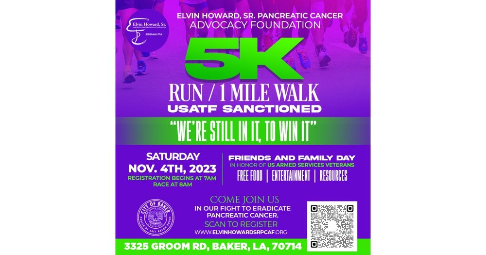 Elvin Howard, Sr. Pancreatic Cancer Advocacy Foundation 5K