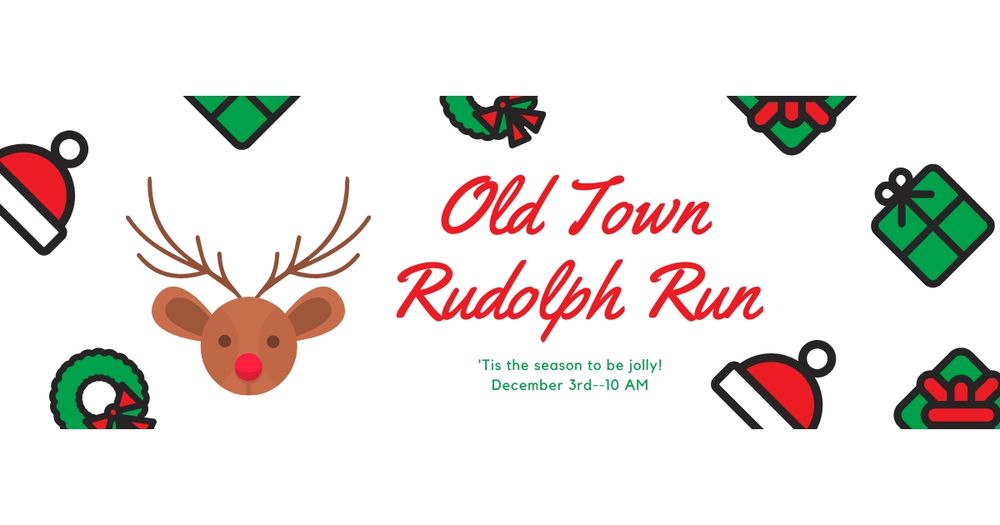 Old Town Rudolph Run 5K