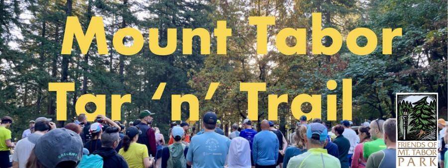 Mt. Tabor Tar 'n' Trail