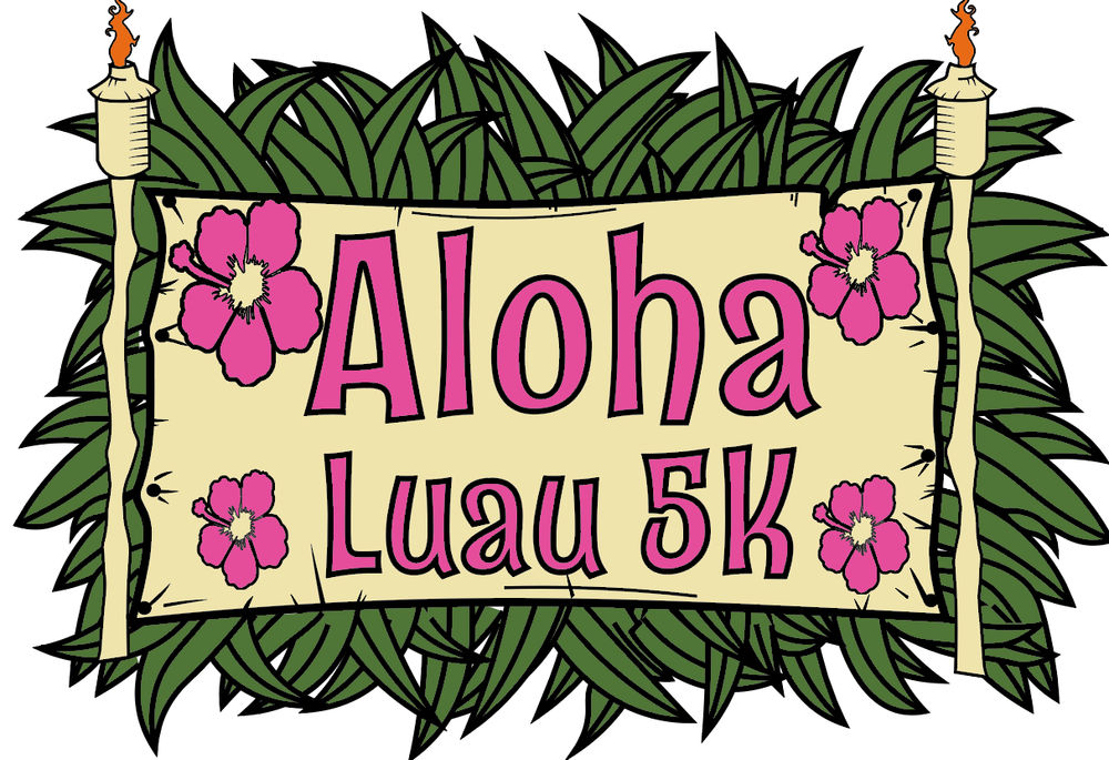 3rd Annual Aloha Luau 5K