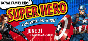 Royal Family Superhero Fun Run, 5K, 10K