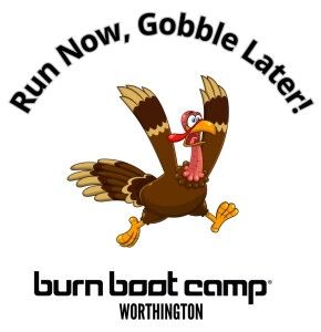 Burn Boot Camp Worthington's Turkey Trot and Little Gobblers Kids Fun Run