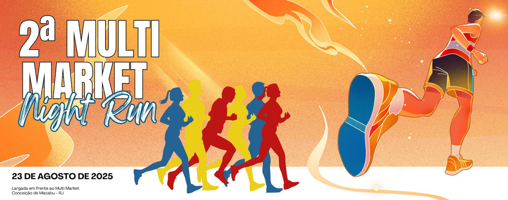 2ª CORRIDA E CAMINHADA DO MULTI MARKET NIGHT RUN