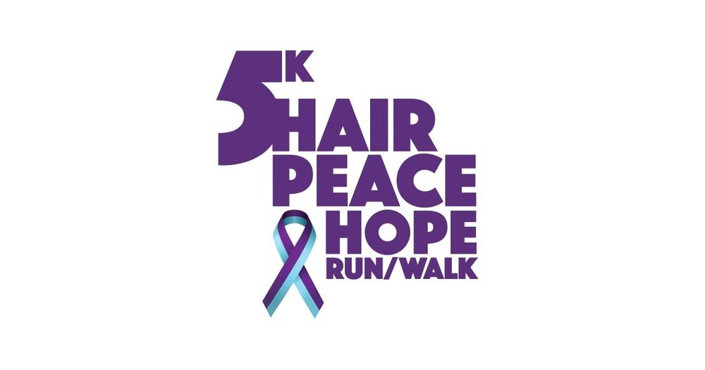 Hair Peace and Hope 5K Run/Walk