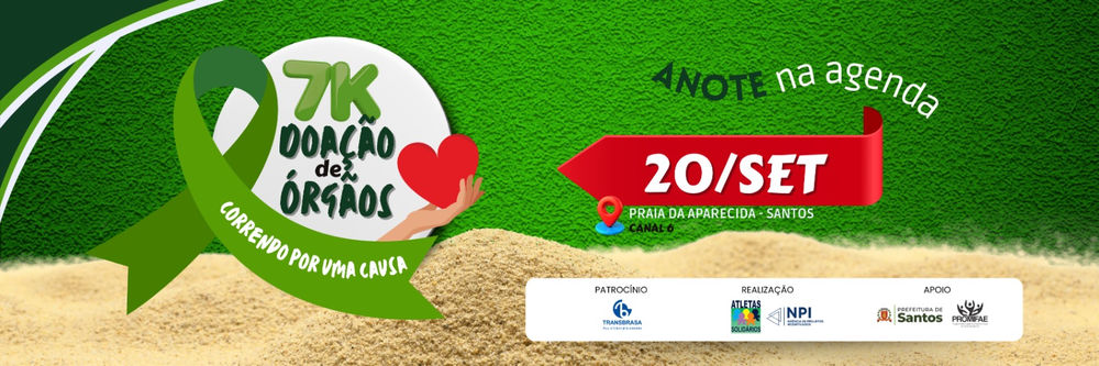 CORRIDA 7K DOAÇÃO DE ÓRGÃOS - SETEMBRO VERDE