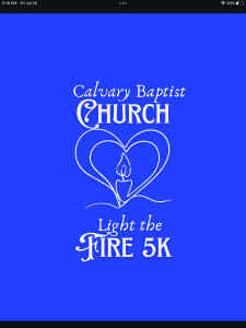 Calvary Baptist Light the fire 5k
