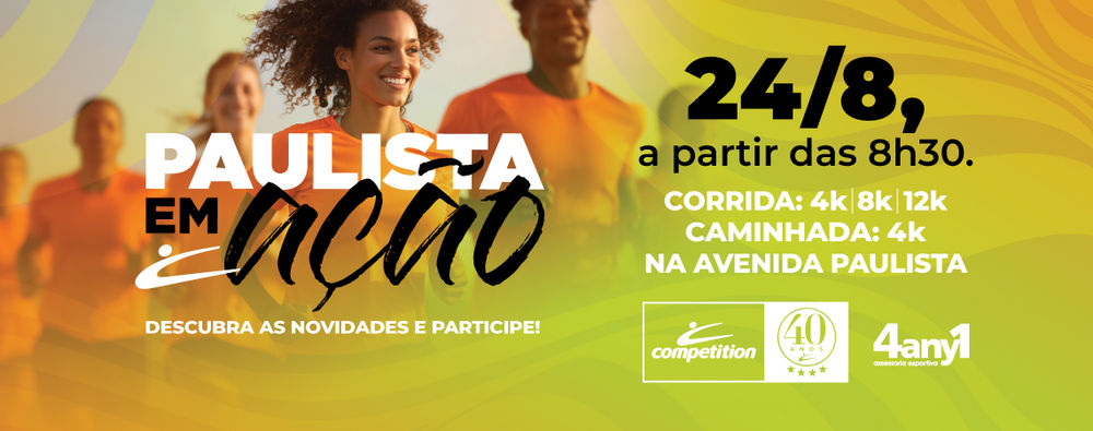 PAULISTA EM AÇÃO - 16ª EDIÇÃO