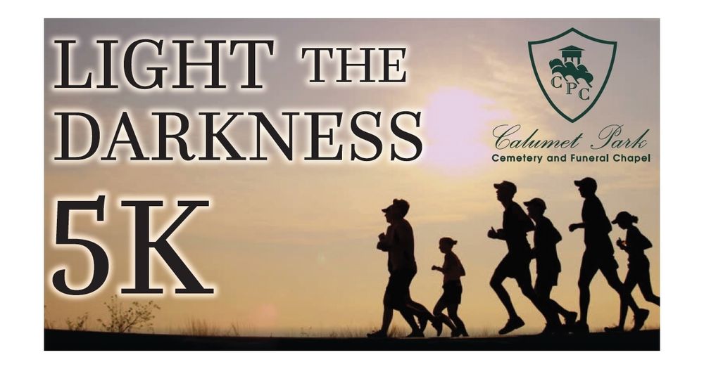 Calumet Park Light the Darkness 5K run