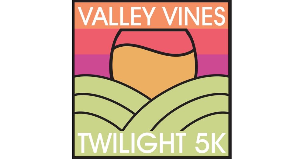 2025 Valley Vines Twilight 5K