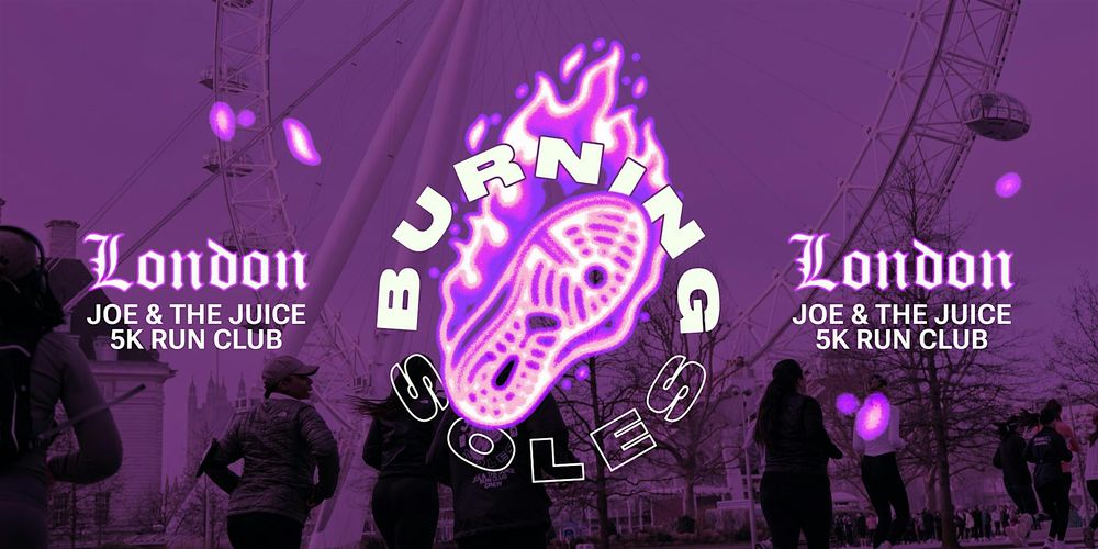 Burning Soles 5K Run Club London - August
