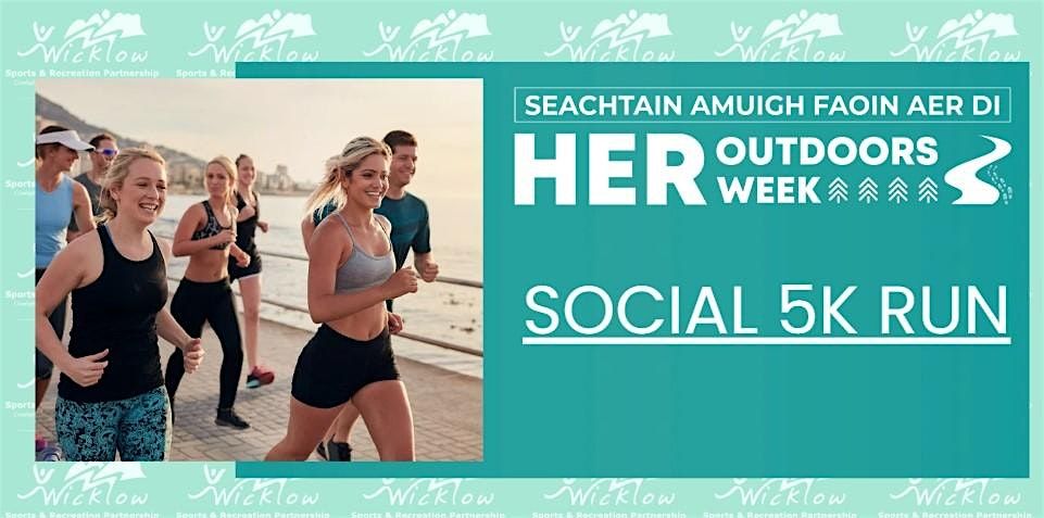 Her Outdoors Social 5km run Arklow