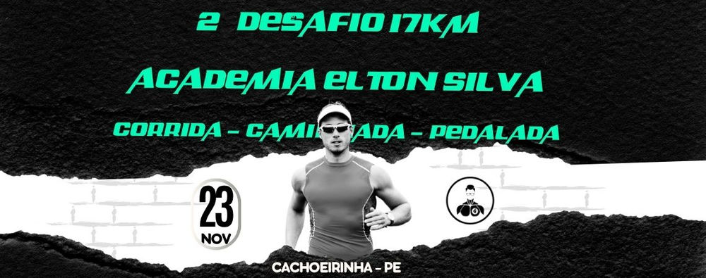 DESAFIO 17KM ACADEMIA ELTON SILVA