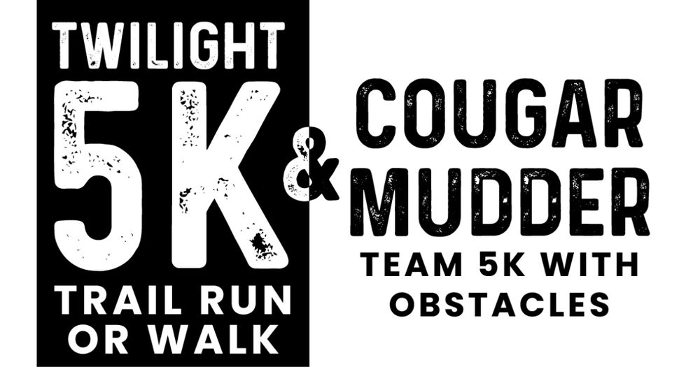 Kingsbury Cougar Mudder & Twilight 5K Run or Walk