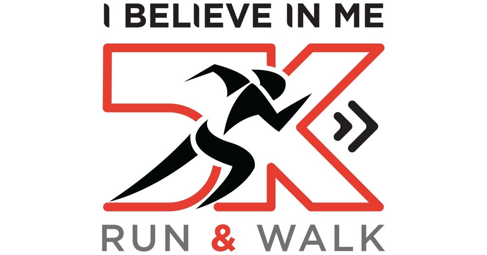 I Believe In Me 5K Run/Walk for HOPE!