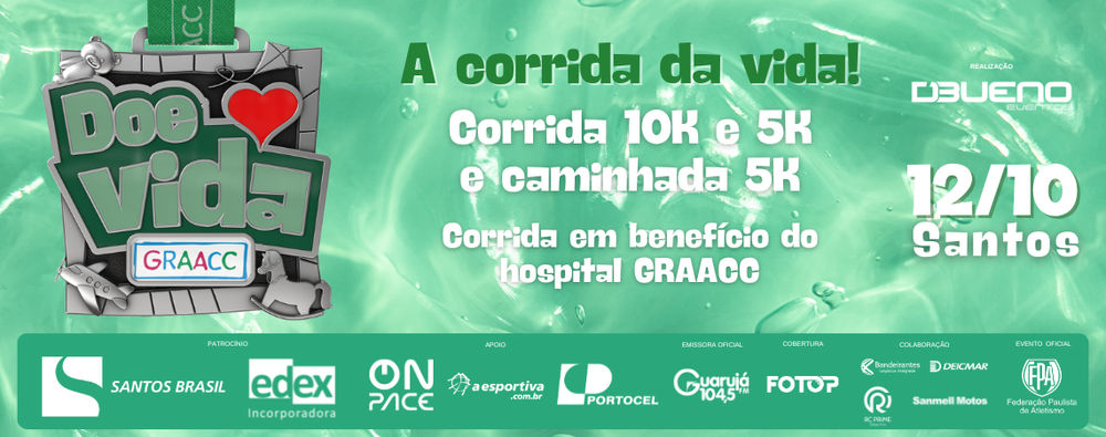 Corrida Doe Vida GRAACC 10K, 5K e caminhada 5K