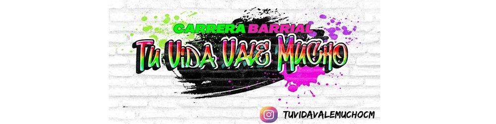 Carrera Barrial Tu Vida Vale Mucho