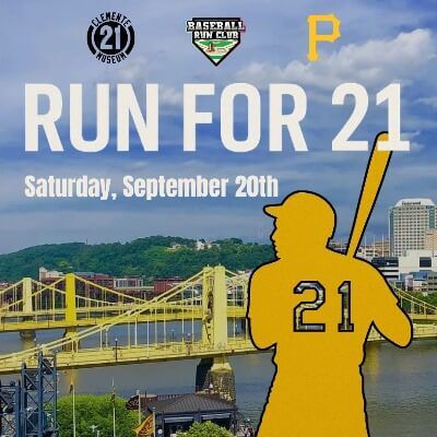Run for 21: Clemente Day Fun Run