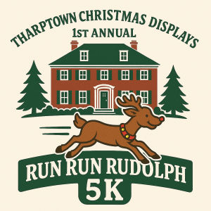 Tharptown Christmas Displays 1st Annual Run Run Rudolph 5k