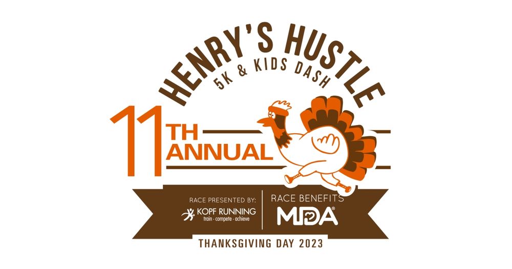 Henry's Thanksgiving Day Hustle 5K & 1/2 Mile Kids Dash